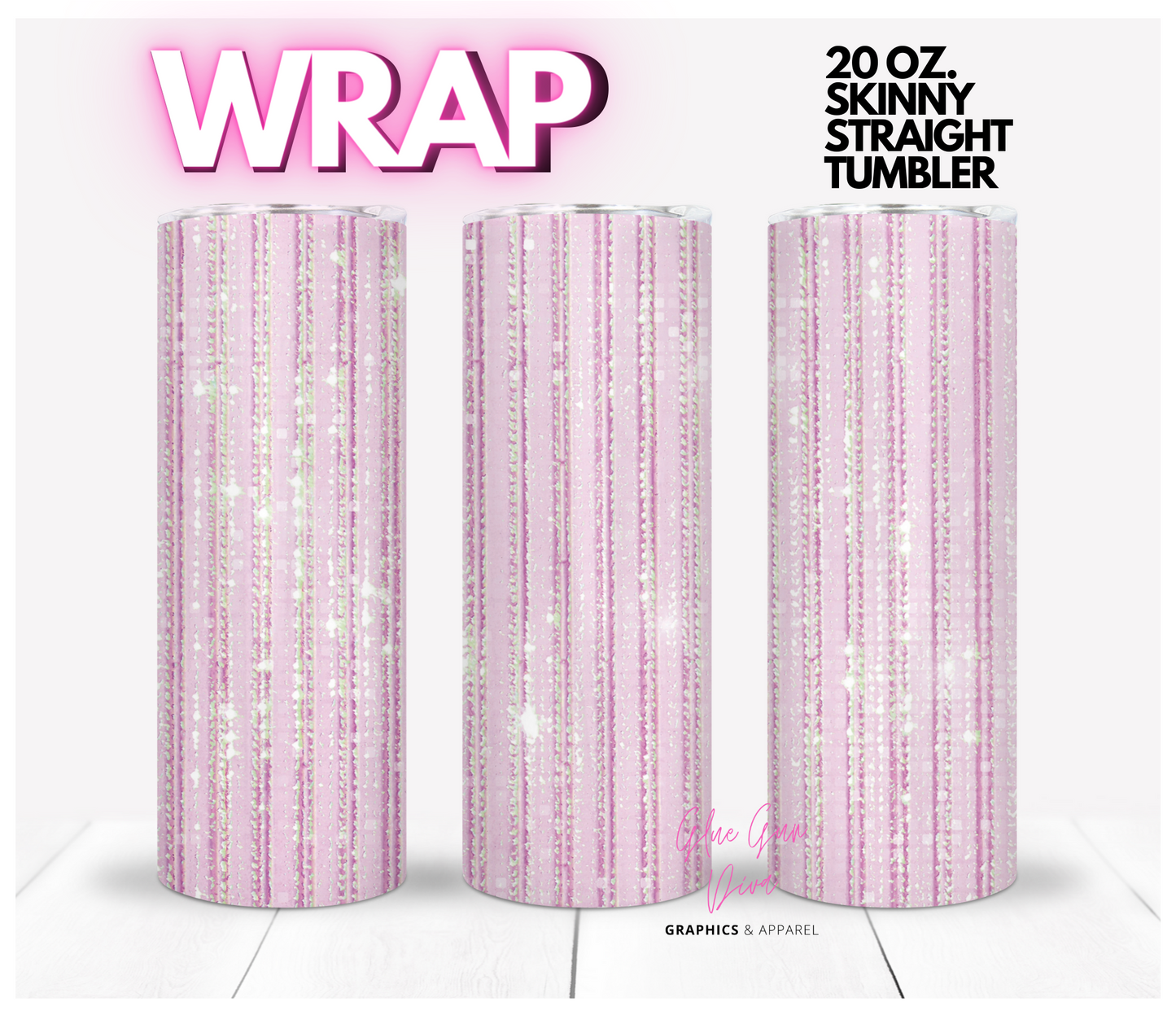 Light Pink Glam - Digital tumbler wrap for 20 oz skinny straight tumbler