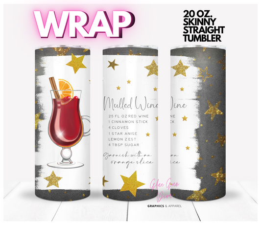 Mulled Wine Holiday Cocktail Recipe - Digital tumbler wrap for 20 oz skinny straight tumbler