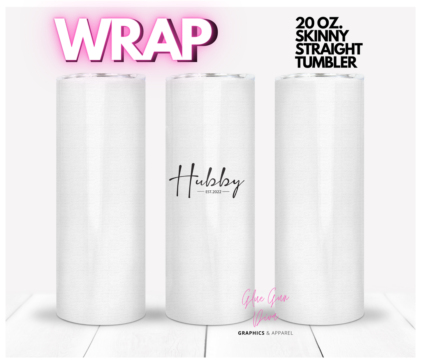 Hubby Linen- Digital tumbler wrap for 20 oz skinny straight tumbler