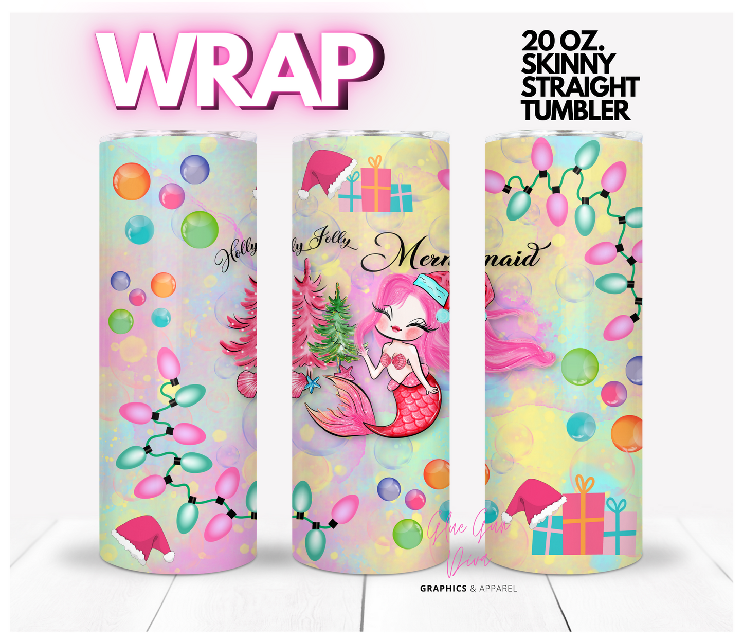 Holly Jolly Mermaid-  Digital tumbler wrap for 20 oz skinny straight tumbler