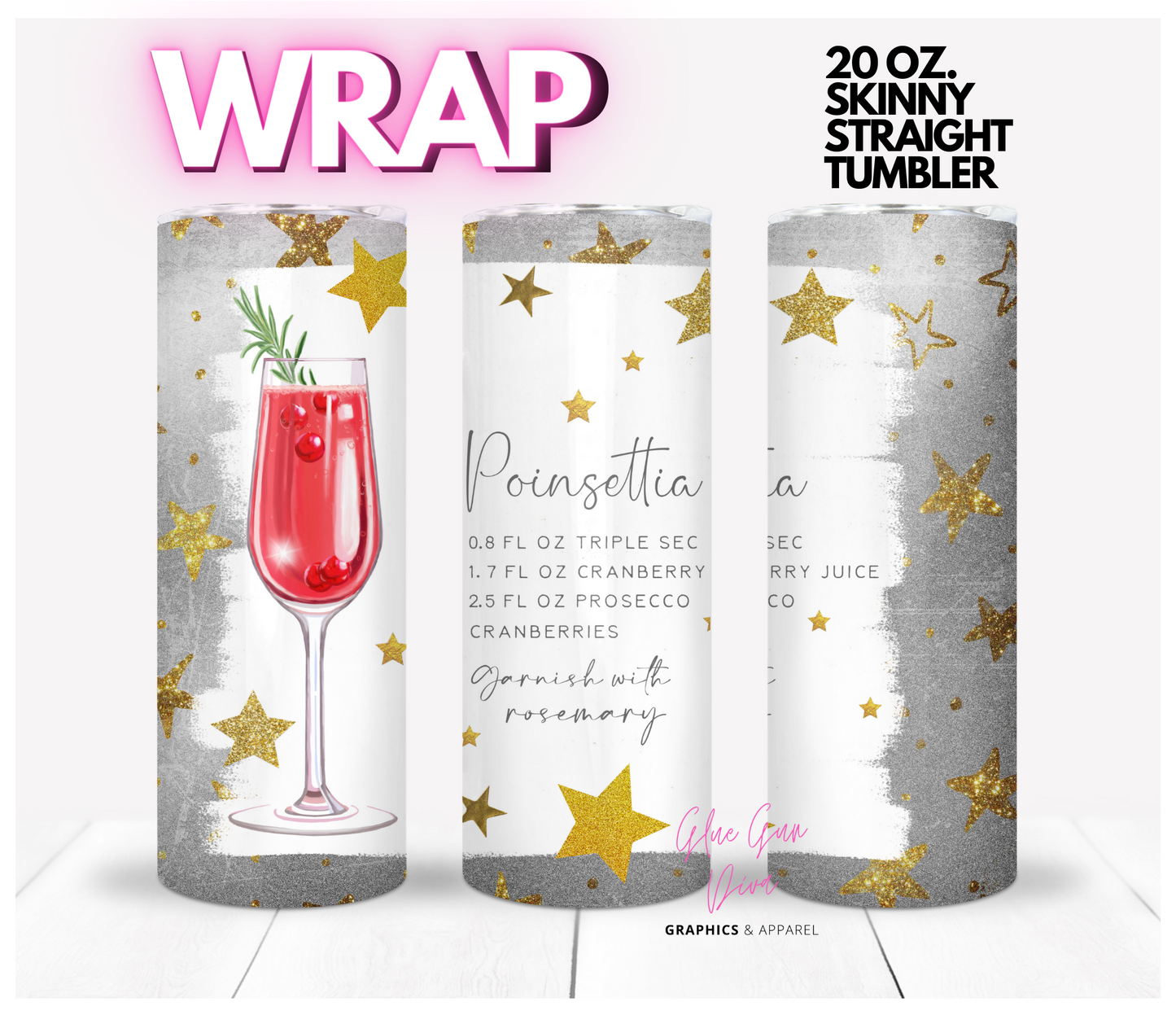 Poinsettia Holiday Cocktail Recipe - Digital tumbler wrap for 20 oz skinny straight tumbler