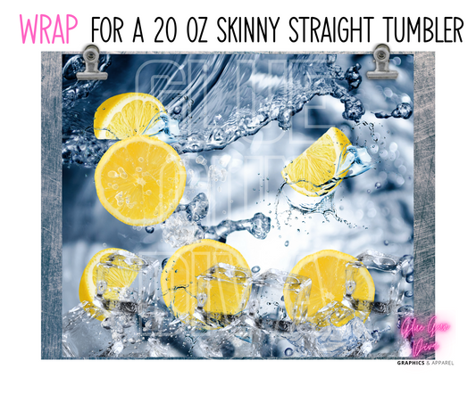 Lemon Water - Digital tumbler wrap for 20 oz skinny straight tumbler