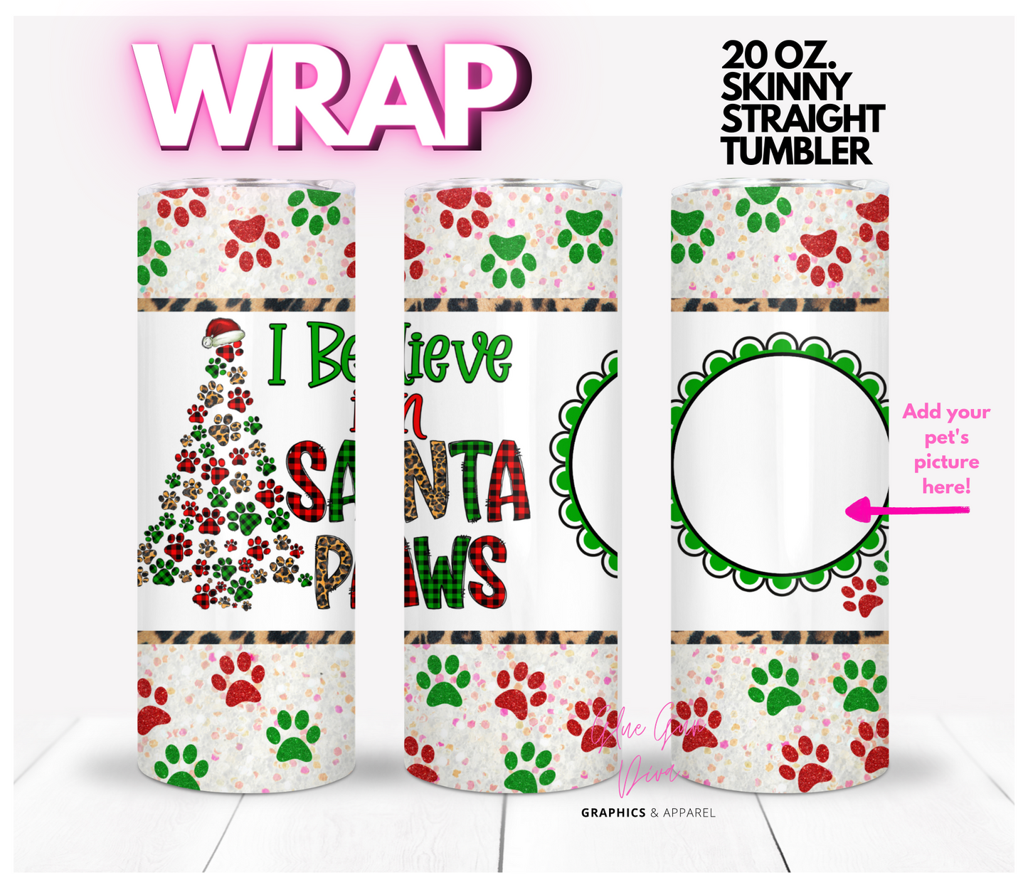 Santa Paws - Digital tumbler wrap for 20 oz skinny straight tumbler