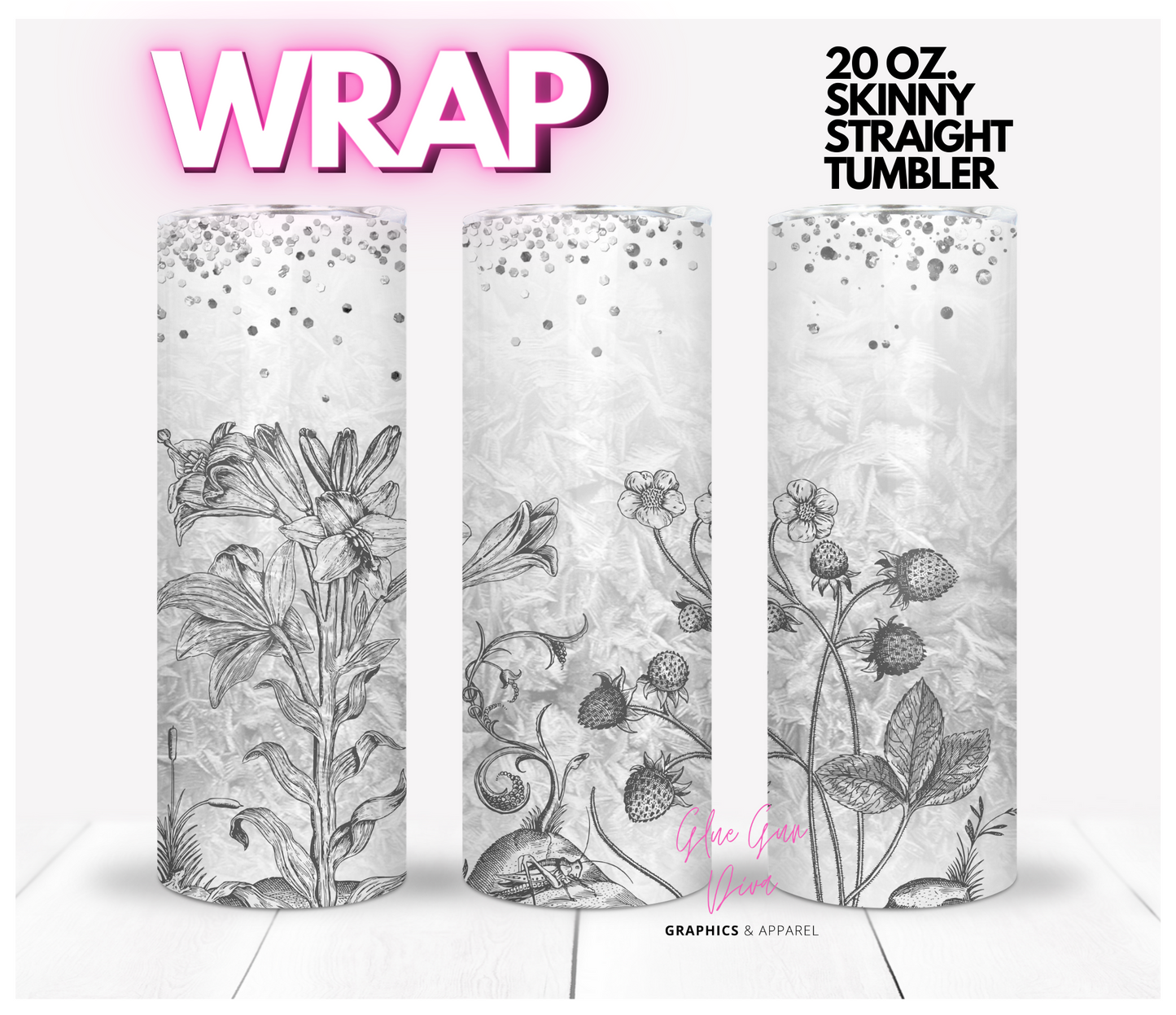 Monochromatic Flowers -  Digital tumbler wrap for 20 oz skinny straight tumbler