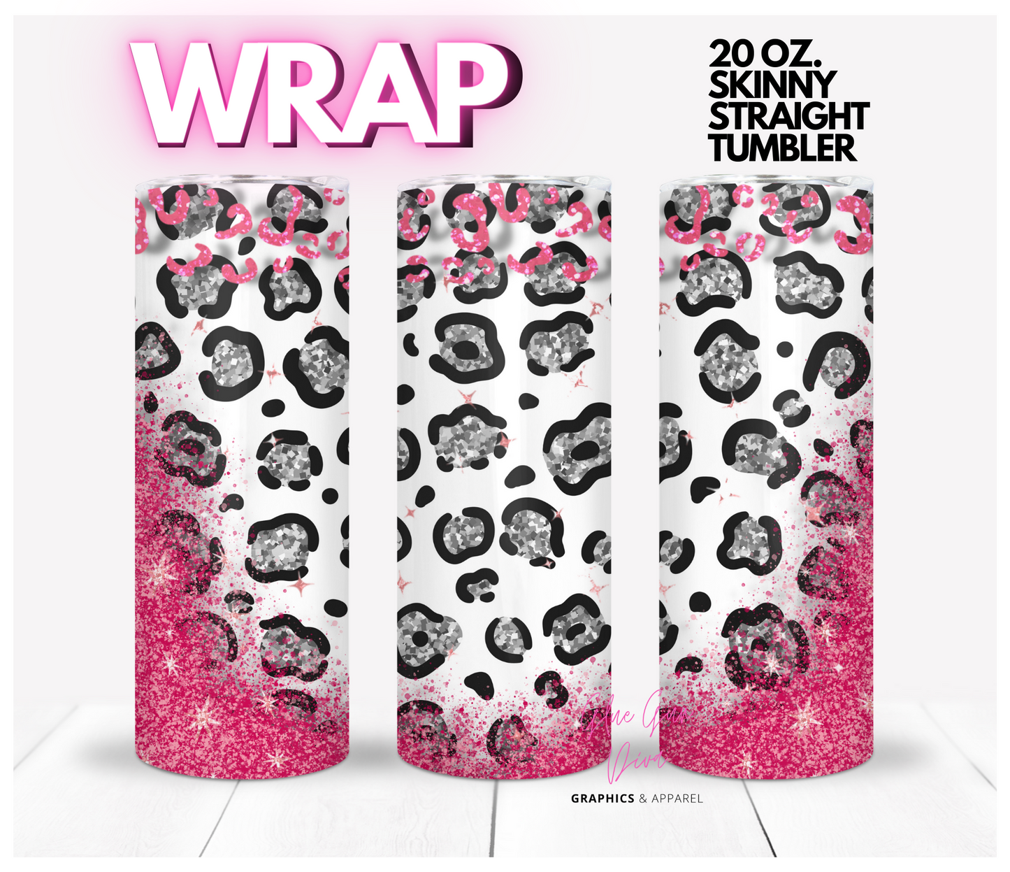 Hot Pink Leopard-   Digital tumbler wrap for 20 oz skinny straight tumbler