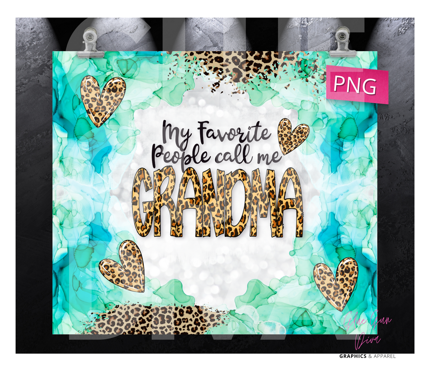 My Favorite People Grandma- Digital tumbler wrap for 20 oz skinny straight tumbler