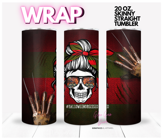 Halloween Obsessed Messy Bun -  Digital tumbler wrap for 20 oz skinny straight tumbler