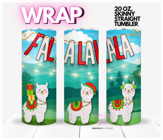 Falalala Llamas-  Digital tumbler wrap for 20 oz skinny straight tumbler