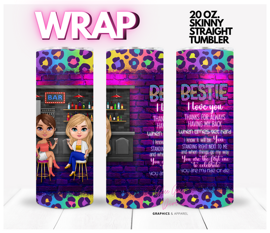 BESTIES 2 - Digital tumbler wrap for 20 oz skinny straight tumbler