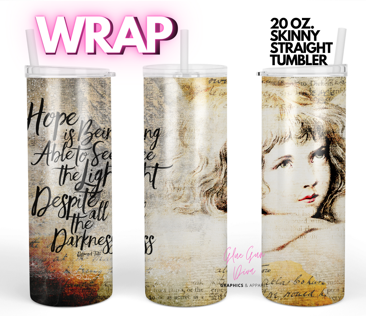 See the light despite Darkness - digital tumbler wrap for 20 oz skinny straight tumbler