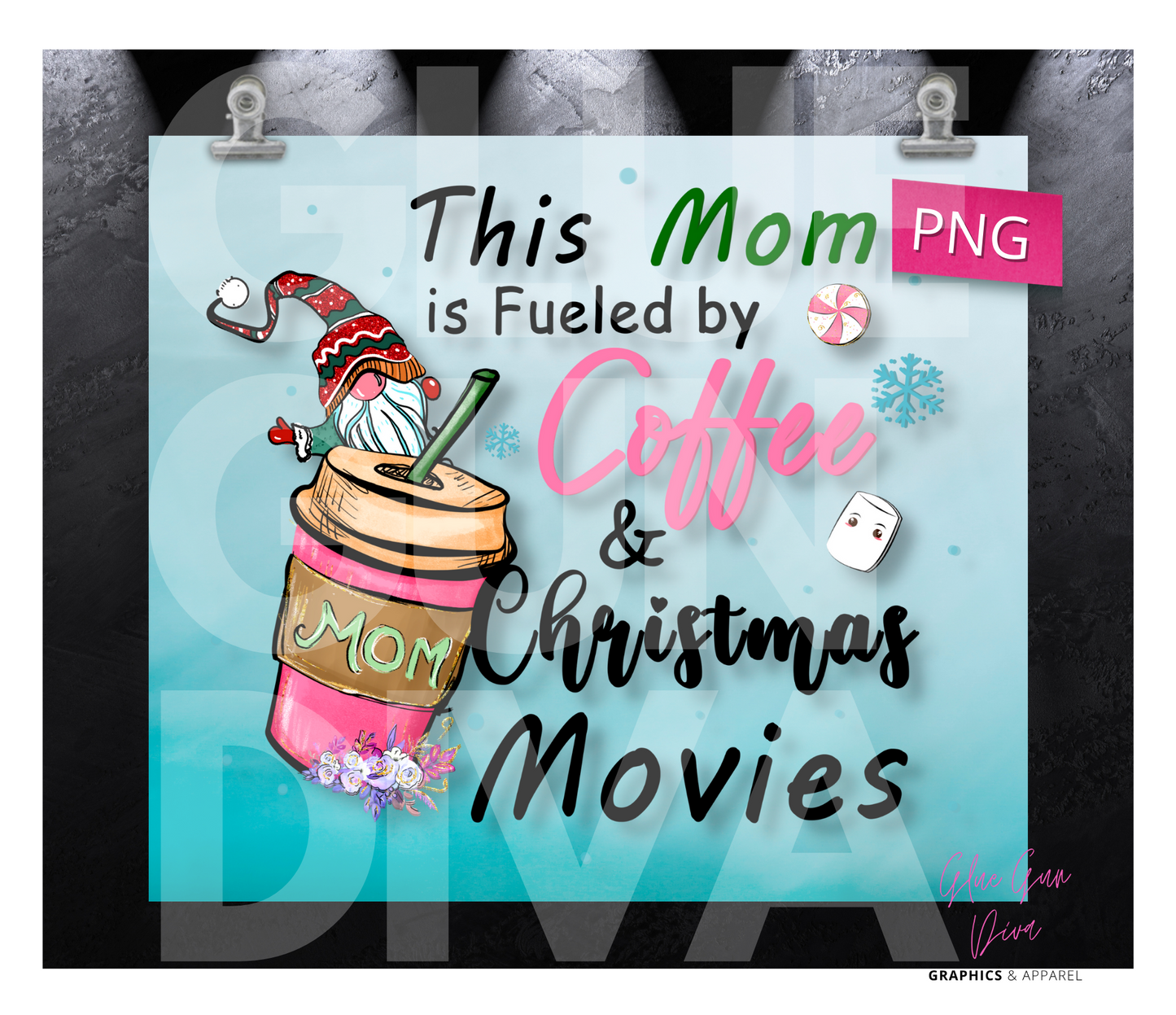 Fueled by Coffee and Christmas Movies -  Digital tumbler wrap for 20 oz skinny straight tumbler