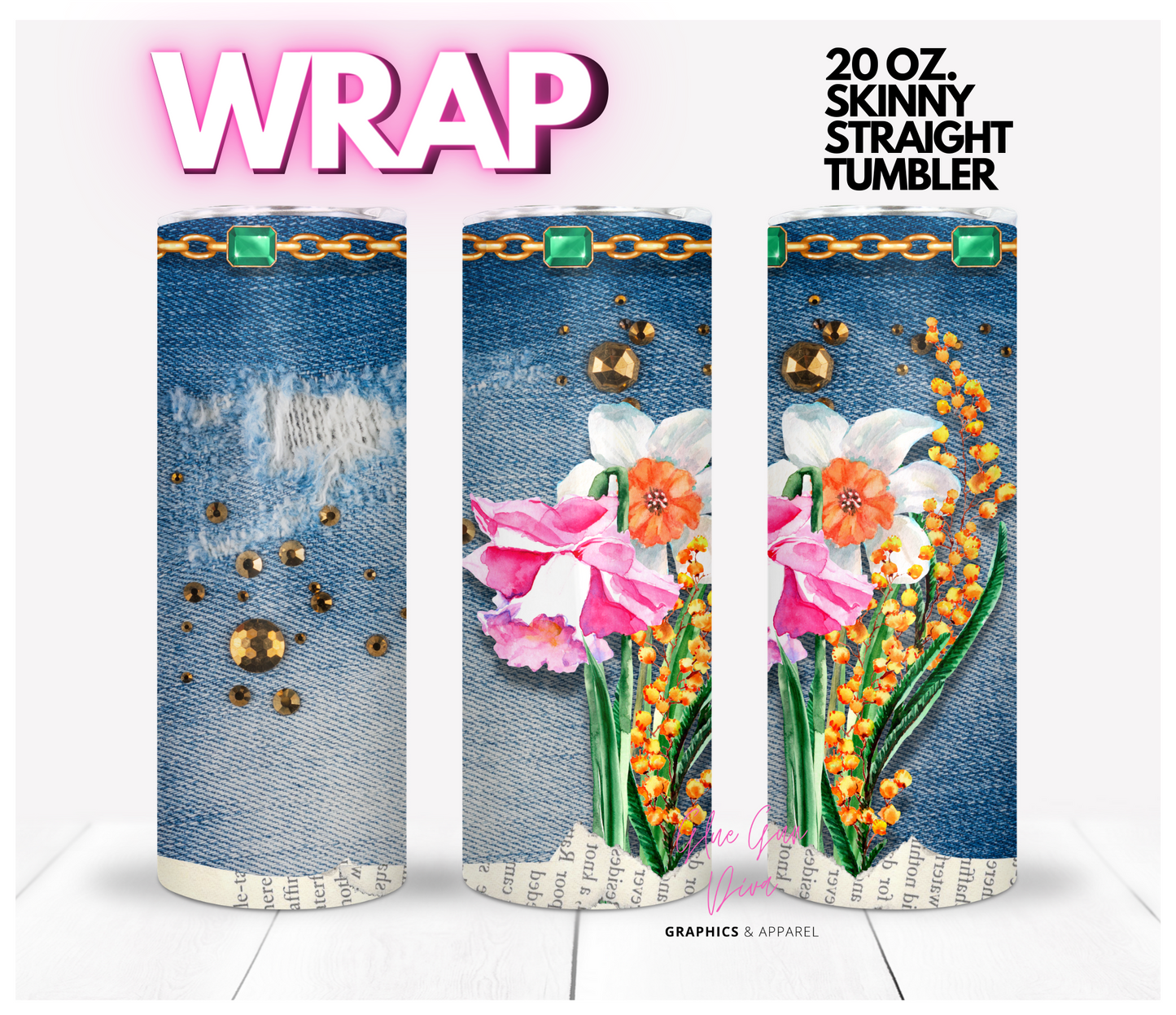 Jeans Flowers and Gems-  Digital tumbler wrap for 20 oz skinny straight tumbler