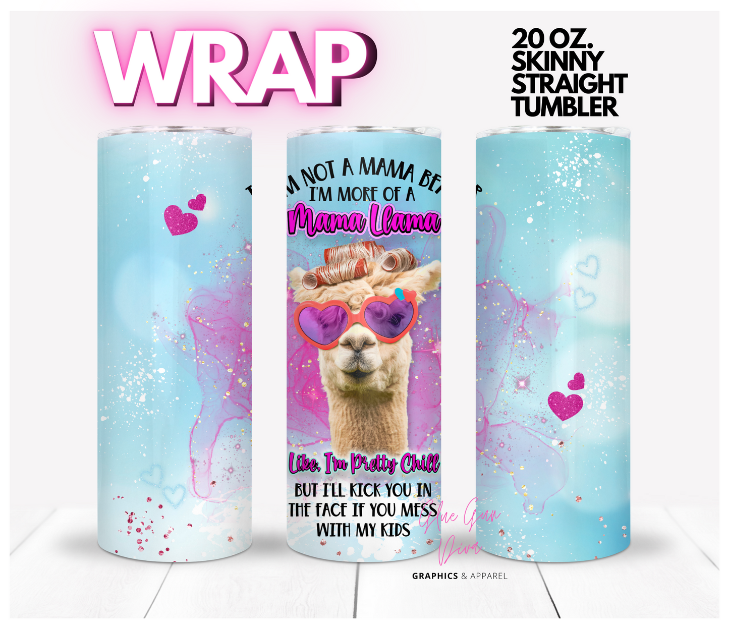 Mama Llama - Digital tumbler wrap for 20 oz skinny straight tumbler